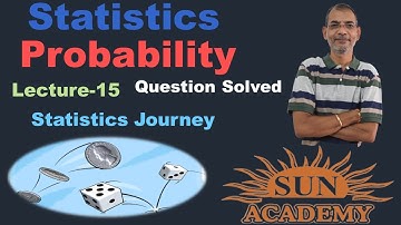 #Statistics | #Probability | Question Explained | F.Y.  B .Com | By Sun Academy