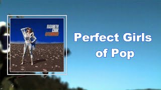 Video thumbnail of "Elizabeth Cook - Perfect Girls of Pop (Lyrics)"