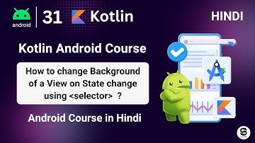 How to change background of view on state change ? | Android Selectors | Selector in Android Studio