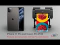 iPhone 11 Pro and Canon Pro 2100 Printer