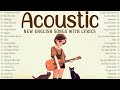 New Acoustic Songs 2025 Best English Songs With Lyrics 2025 Playlist Of Top Hits New Acoustic Songs 2025 Best English Songs With Lyrics 2025 Playlist Of Top Hits