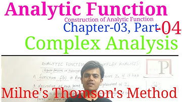 Analytic Function ( part-04)/Milne