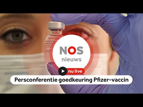 LIVE: persconferentie goedkeuring coronavaccin