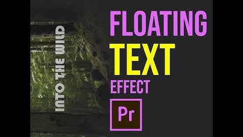 3D FLOATING TEXT EFFECT | PREMIERE PRO