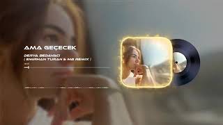 Elkızı Ama Geçecek Derya Bedavacı 11 12 2021
