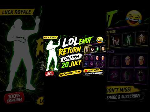 FREE FIRE 😱 LOL Emote Return Confirm 20 July? 🔥 Lucky Royale Update | FF India#ffshorts