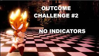 OUTCOME CHALLENGE #2 NO INDICATORS