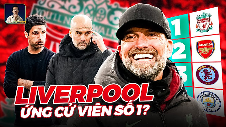 Bóng Đá Liverpool | Cập Nhật Bóng Đá Liverpool Hôm Nay