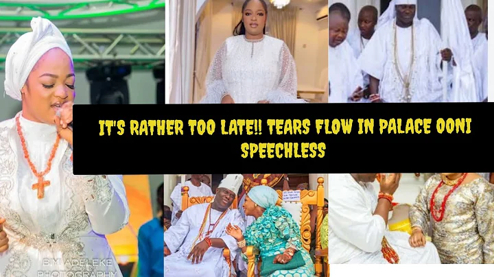 IT'S RATHER TO LATE TEARŠ FLOW IN PALACE OONI SPEECHLESS AS QUEEN NAOMI RELEASE THE UNTHINKABLE