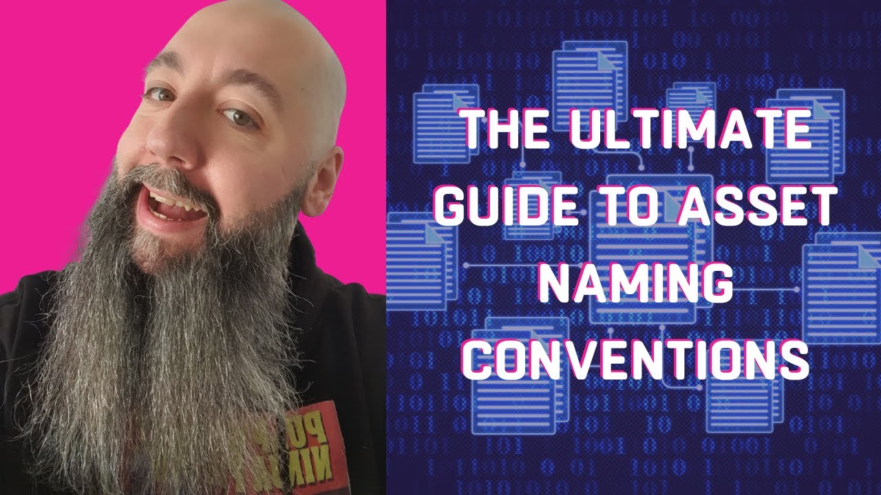 Game On! The Ultimate Guide to Asset Naming Conventions in Video Game ...
