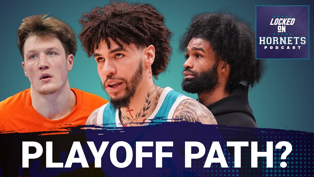 Charlotte Hornets PLAYOFF path | Biggest Post-All-Star Break Questions | LaMelo Ball UNLOCKS offense
