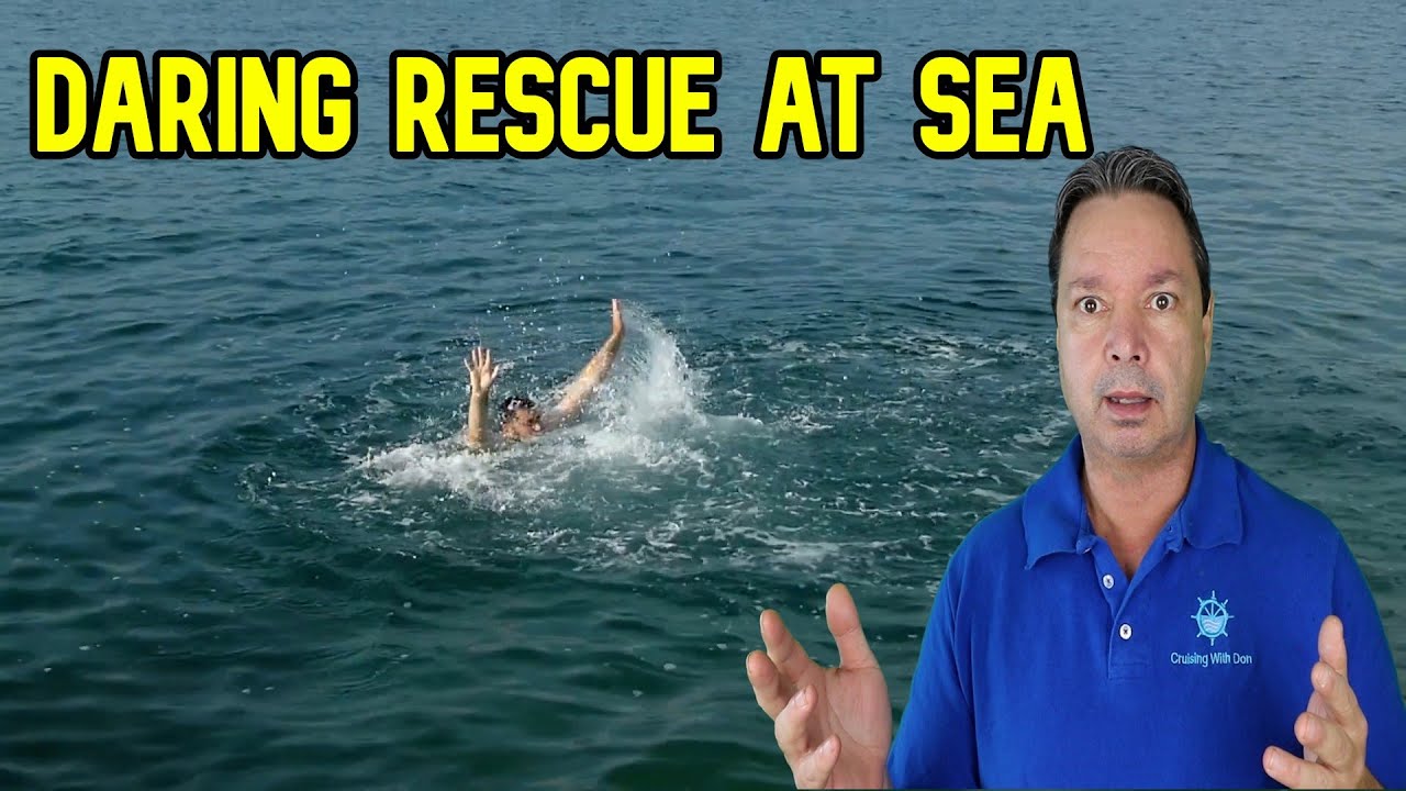 CRUISE NEWS - RESCUE AT SEA, NEW DINING CHARGES, CRUISE SHIP BAN HINGES ON ONE WORD