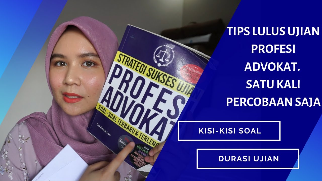 Tips Lulus Ujian Profesi Advokat | Edukasi Hukum Eps. 11