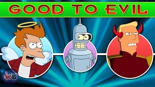 Futurama Characters: Good to Evil