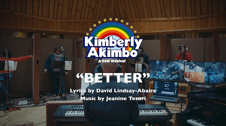 "Better" Music Video | Kimberly Akimbo