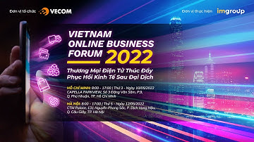 [TRAILER] DIỄN ĐÀN THƯƠNG MẠI ĐIỆN TỬ VOBF 2022