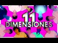 11 dimensiones del Universo de las que nadie te ha hablado 🤫