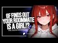 [F4M] – Girlfriend Finds Out Your Roommate Is A Girl!?