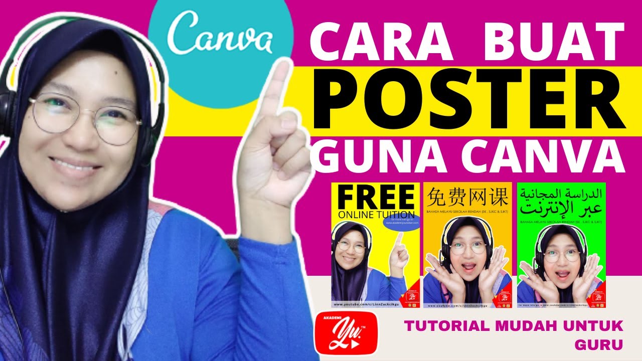 CARA BUAT POSTER GUNA CANVA - YouTube