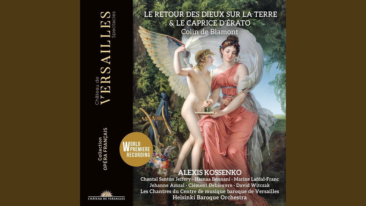 Le Retour des Dieux sur la Terre: Chœur. Célébrons à jamais la présence d'Astrée… (La... bekijken op YouTube Le Retour des Dieux sur la Terre: Chœur. Célébrons à jamais la présence d'Astrée… (La... bekijken op YouTube