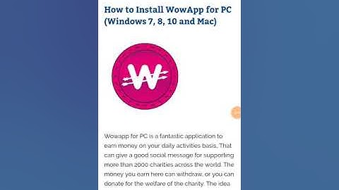 How to Install WowApp for PC (Windows 7, 8, 10 and Mac)
