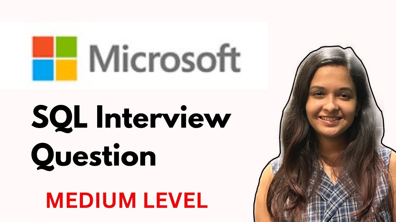 Microsoft SQL Interview Question - FAANG SQL Interview Question #sql # ...