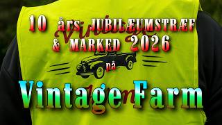 Vintage Farm I Brørup - 10 Års Træf Og Maked 2026