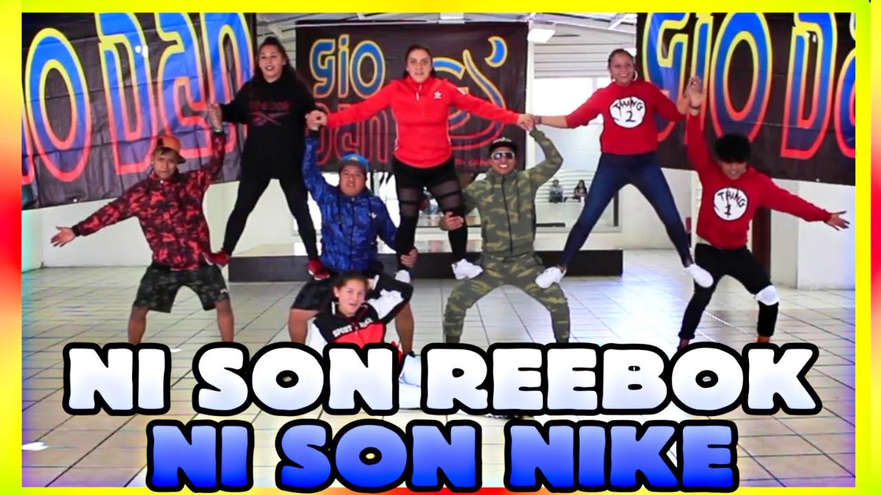 Ni son Reebok son Nike - El Priky Fulanito | Coreografía Dance Video | GioDan | Geovanni Ruiz - YouTube