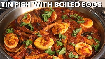 Tin Fish Chutney With Boiled Eggs