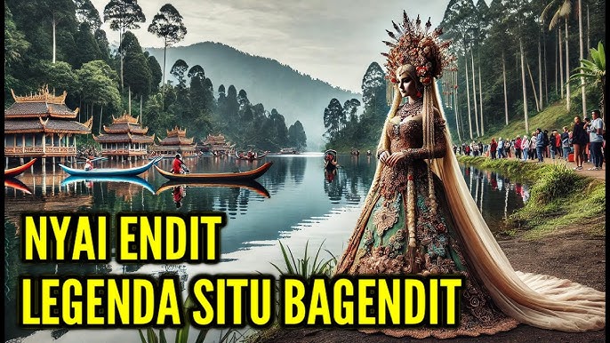 NYAI ENDIT LEGENDA SITU BAGENDIT GARUT | CERITA RAKYAT JAWA BARAT | KISAH  NUSANTARA