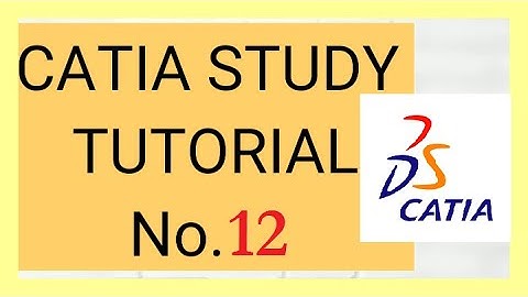 12-CATIA Study Tutorial: Axis , Point