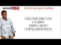 SIN FECHA DE VENCIMIENTO - KALETH MORALES (LETRA)