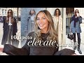 TOP 10 TIPS TO ELEVATE YOUR DAILY STYLE | HOW TO MAKE YOUR OUTFITS BETTER