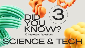 "Can You Answer These 10 Science & Tech GK Questions? | Episode 3" #generalknowledgequestions #quiz