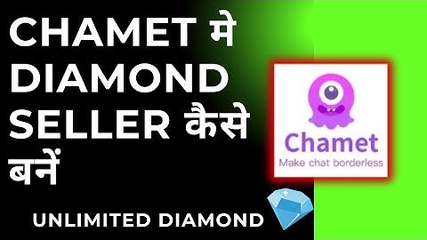 chamet मे diamond seller कैसे बने • diamond seller in chamet  #unlimitedfreediamond