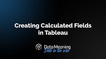 Creating Calculated Fields in Tableau