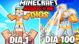 SOBREVIVÍ 100 DÍAS como un DIOS en MINECRAFT HARDCORE!