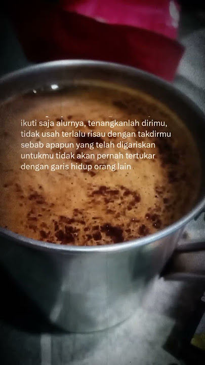 Story Wa 'Terlalu Manis'