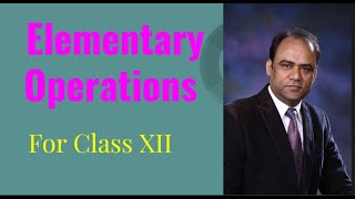 MATRICES LECTURE 12. Elementary row transformation and Elementary column transformation.
