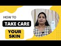 How To Master Your Skin Care Routine ? Keep Your Skin Hydrated During Summers