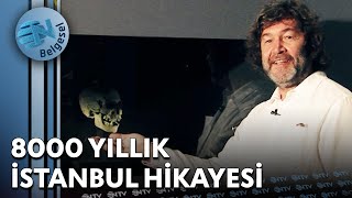 8000 Yıllık İstanbul Hikayesi - İstanbul Kafası Ntv Belgesel