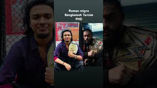 Roman reigns Bangladesh #trending #wwe #viral #bangladesh #romanreigns #tanzimmostafaopurbo #dhaka