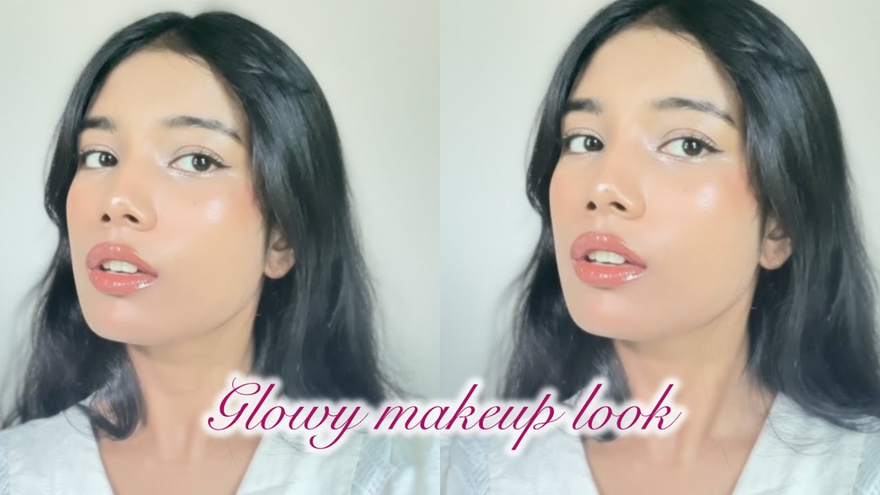 MY EVERYDAY GO-TO NATURAL GLOWY MAKEUP LOOK | QUICK AND EASY - YouTube