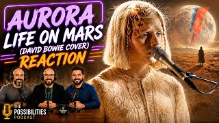 AURORA – LIFE ON MARS (DAVID BOWIE COVER) | FIRST TIME REACTION (WE GOT CHILLS...)