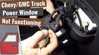 Chevy / GMC Truck: Driver Window Switch Not Working On All Windows