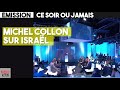 Michel collon sur isral  emission ce soir ou jamais