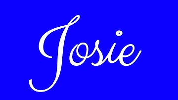 Learn how to Sign the Name Josie Stylishly in Cursive Writing
