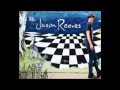 Jason Reeves - I Never Told You