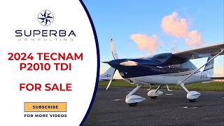 2024 Tecnam P2010 TDI | Low Hours | New CD-170 V2 Engine | For Sale