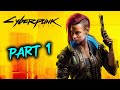 First Time Playing Cyberpunk - Part 1A